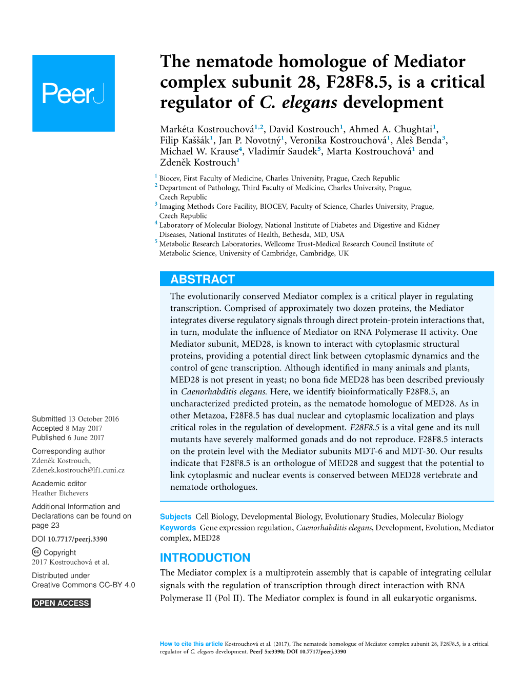 The Nematode Homologue of Mediator Complex Subunit 28, F28F8.5, Is a Critical Regulator of C