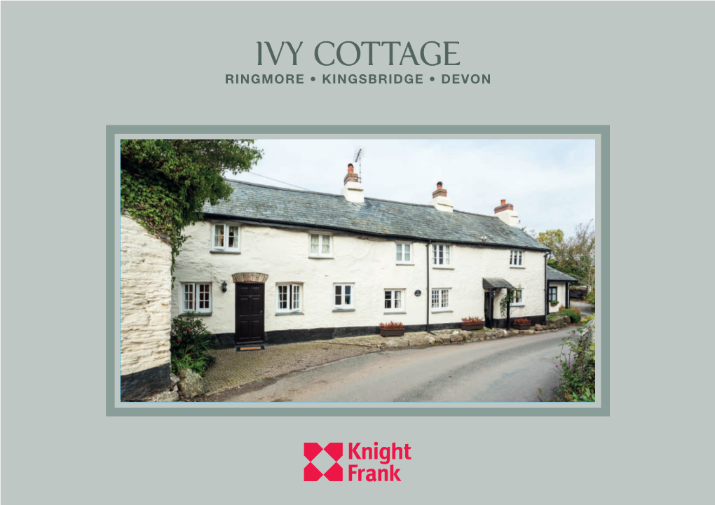 Ivy Cottage Ringmore • Kingsbridge • Devon