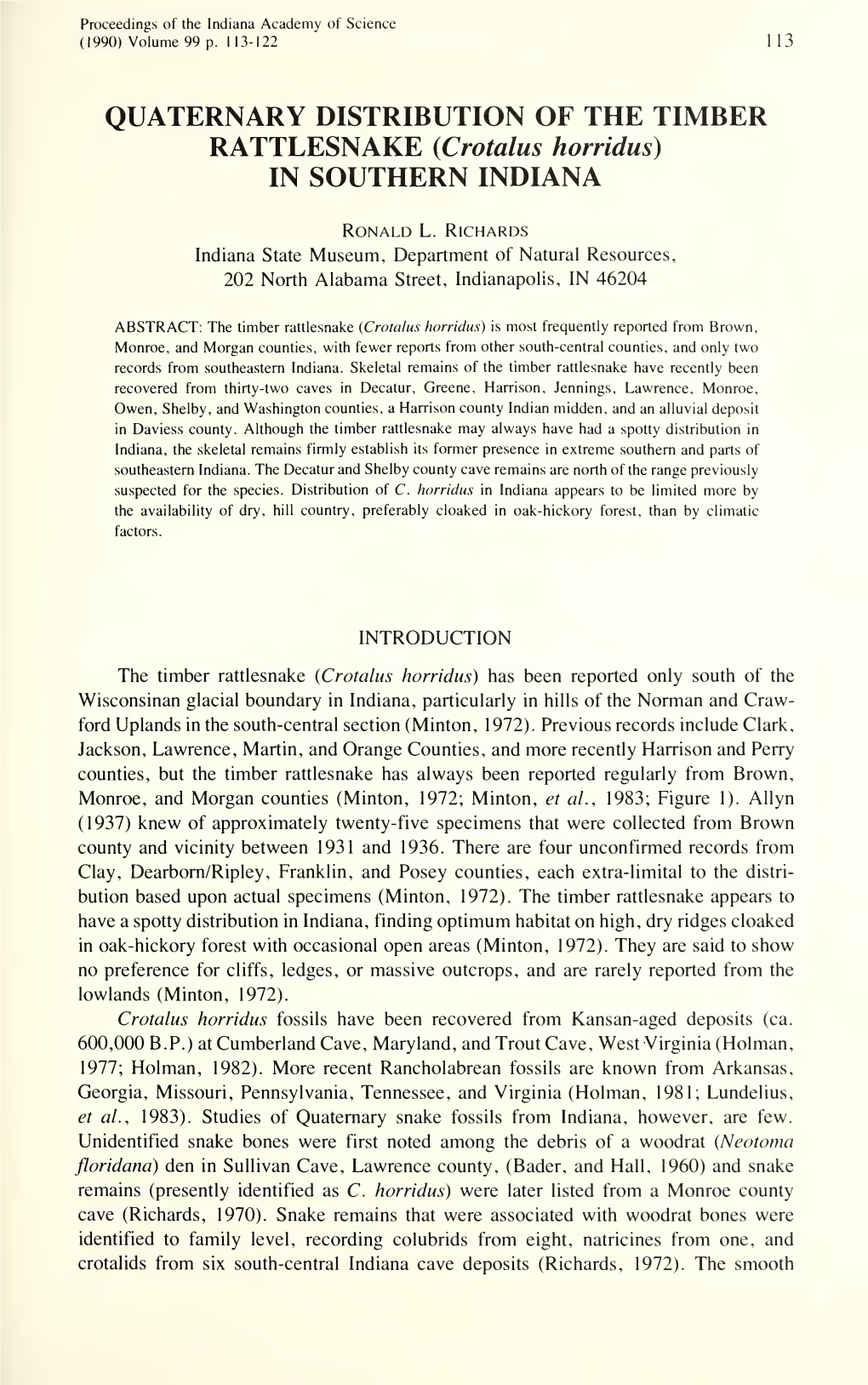 QUATERNARY DISTRIBUTION of the TIMBER RATTLESNAKE (Crotalus Horridus) in SOUTHERN INDIANA