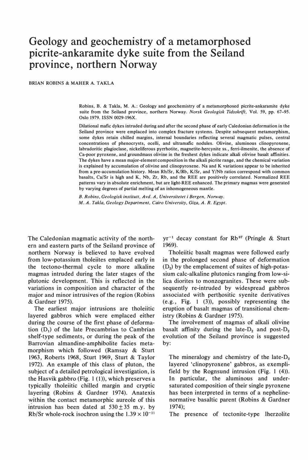 Geology and Geochemistry of a Metamorphosed Picrite-Ankaramite Dyke Suite from the Seiland Province, Northern Norway