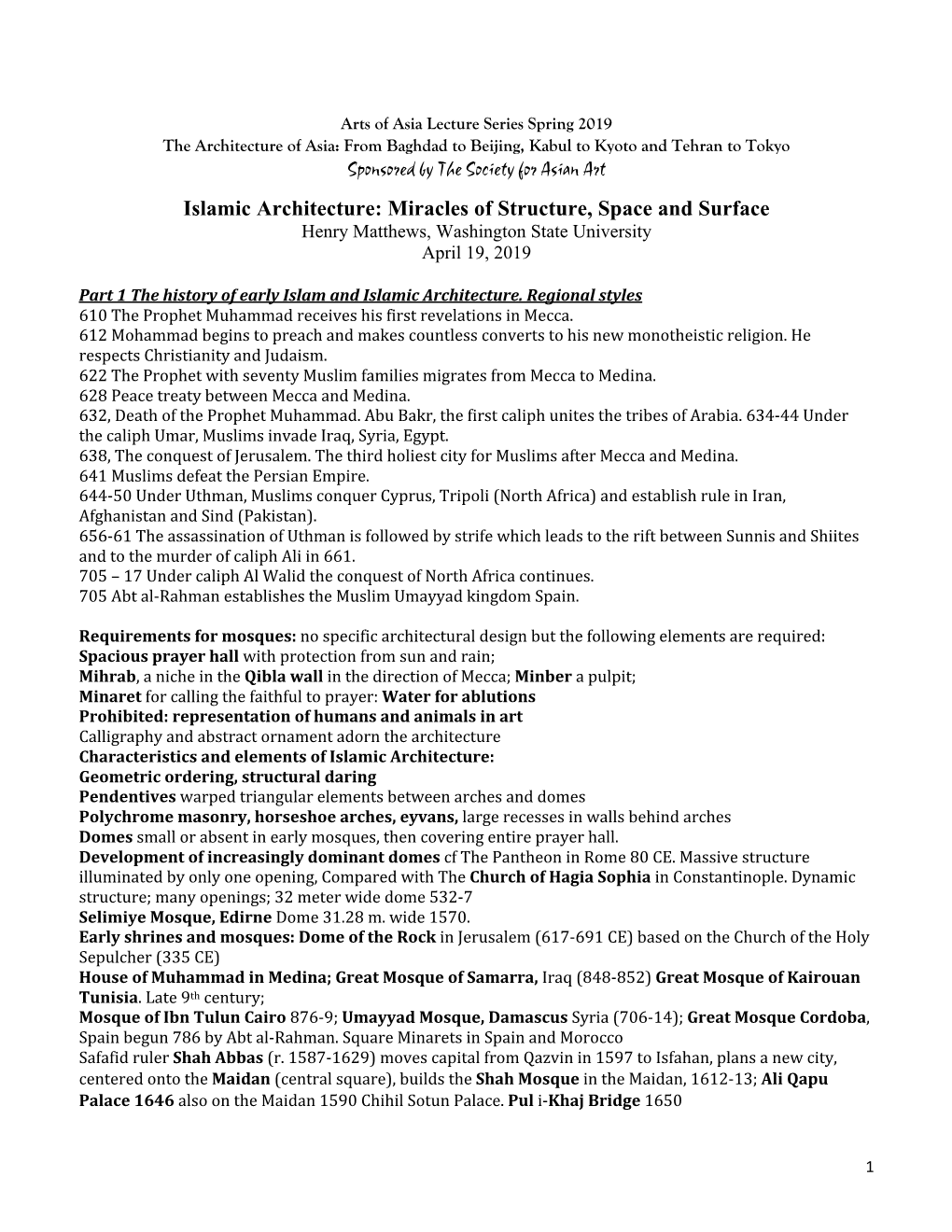 Miracles of Structure, Space and Surface Henry Matthews, Washington State University April 19, 2019