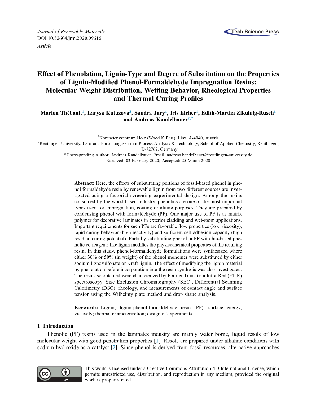 Effect of Phenolation, Lignin-Type and Degree of Substitution on The