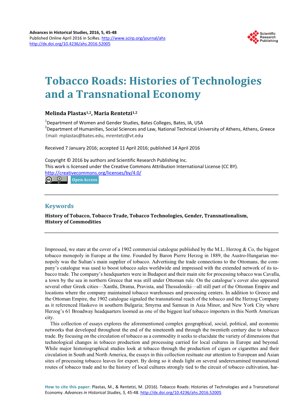 Tobacco Roads: Histories of Technologies and a Transnational Economy