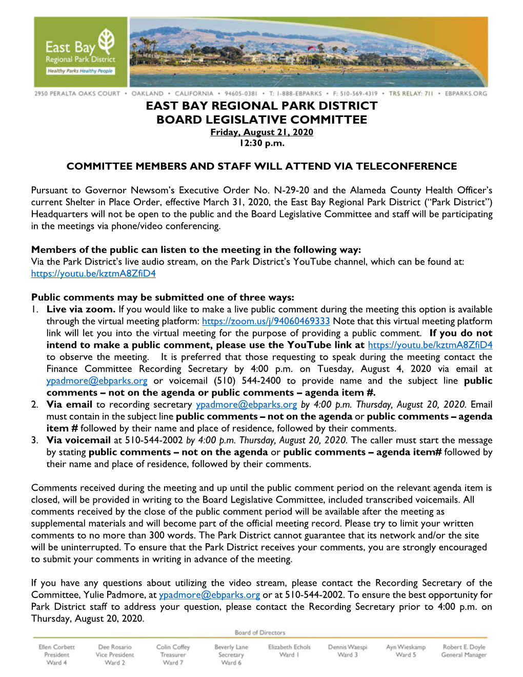 EAST BAY REGIONAL PARK DISTRICT BOARD LEGISLATIVE COMMITTEE Friday, August 21, 2020 12:30 P.M