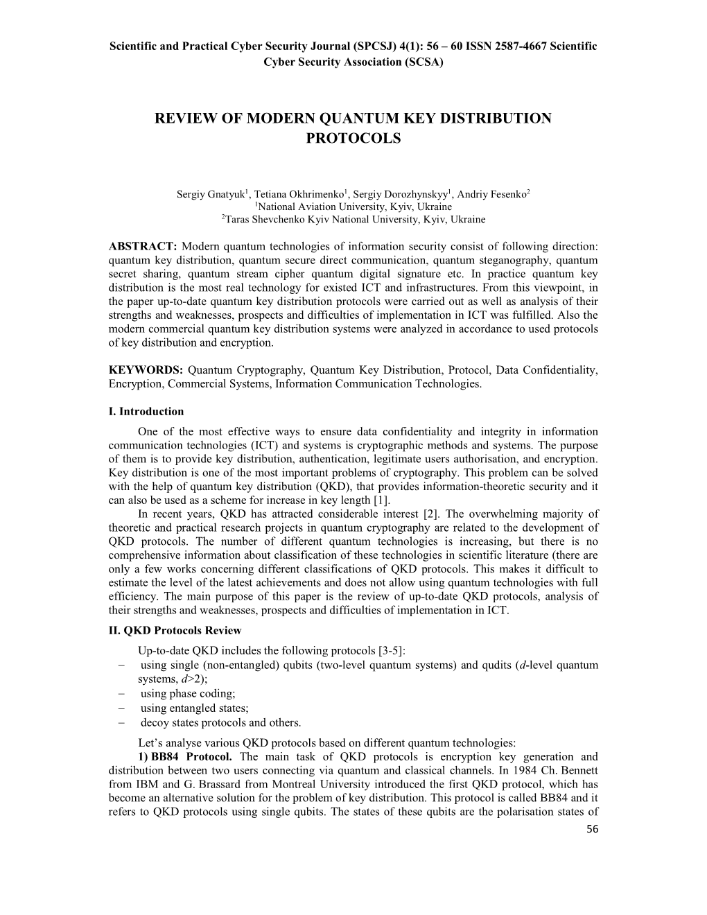 Review of Modern Quantum Key Distribution Protocols