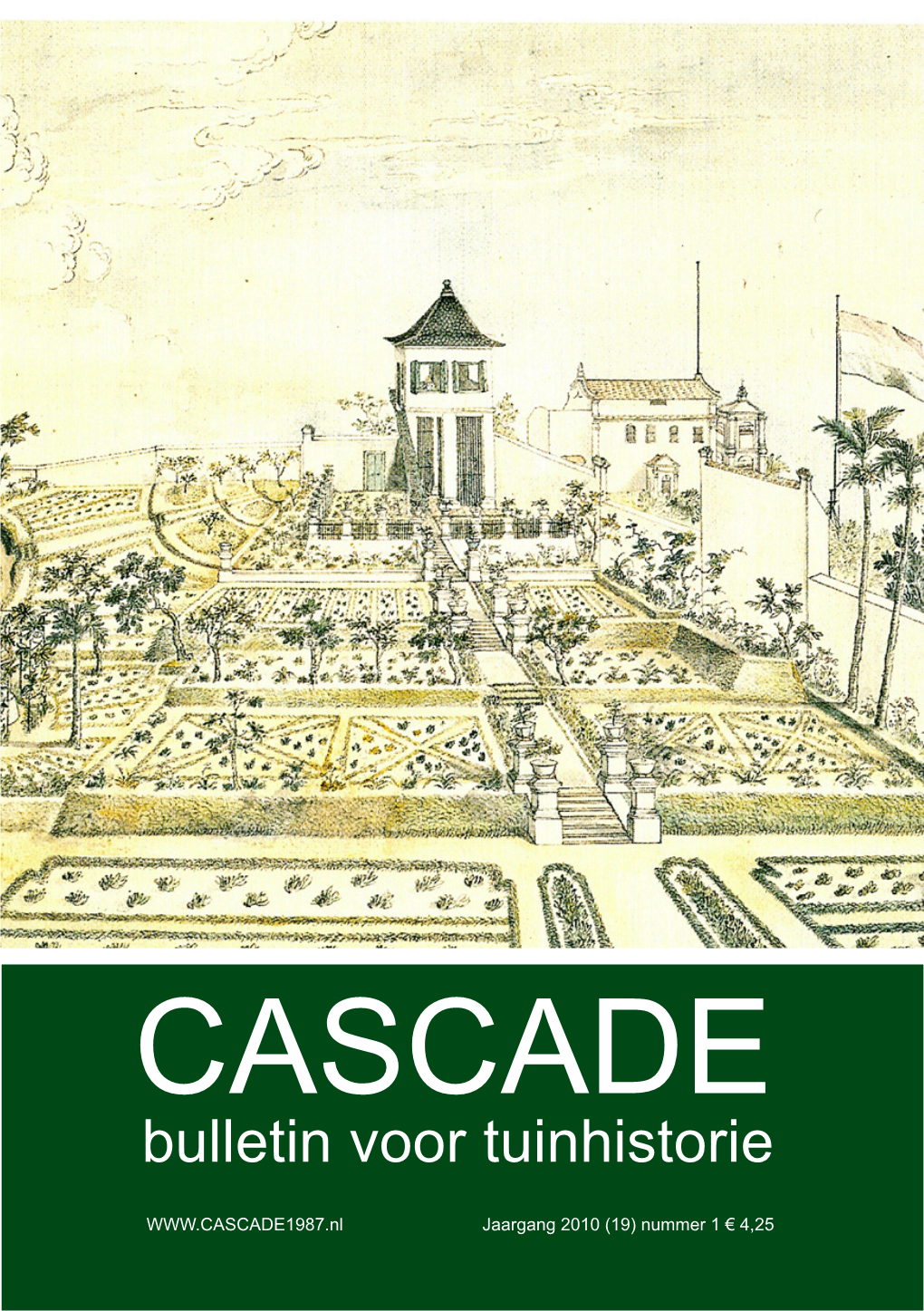 Cascade : Bulletin Voor Tuinhistorie