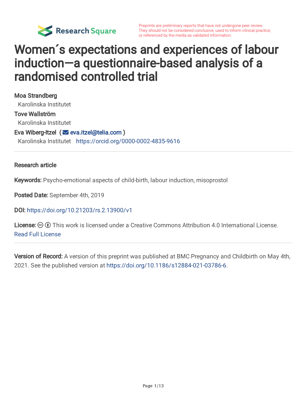 Women´S Expectations and Experiences of Labour Induction—A Questionnaire-Based Analysis of a Randomised Controlled Trial