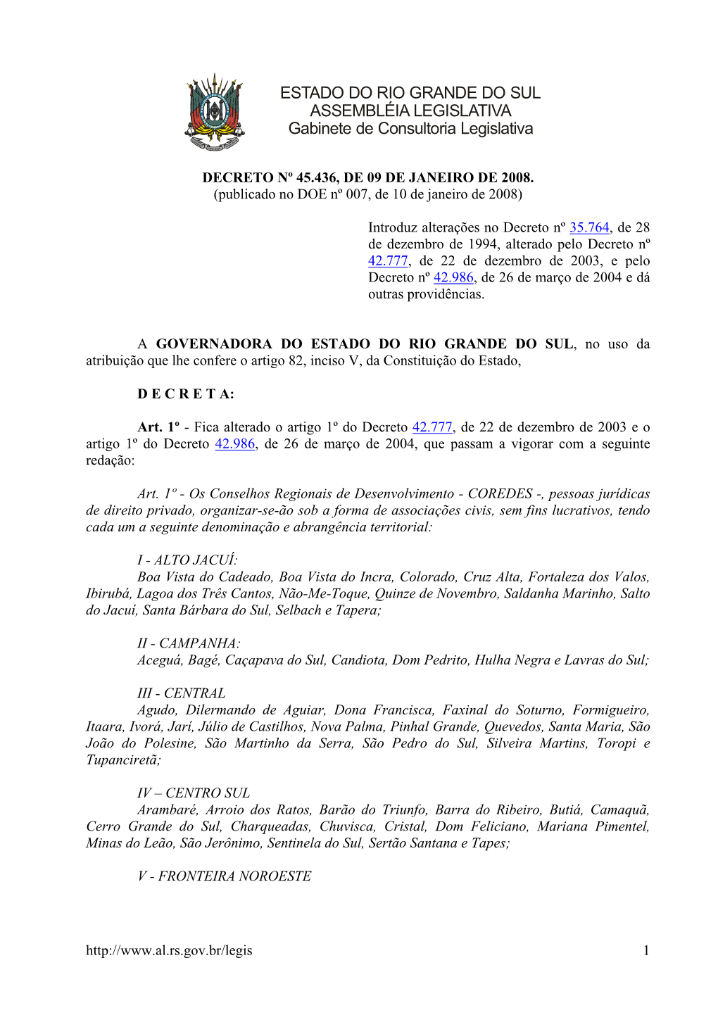 ESTADO DO RIO GRANDE DO SUL ASSEMBLÉIA LEGISLATIVA Gabinete De Consultoria Legislativa