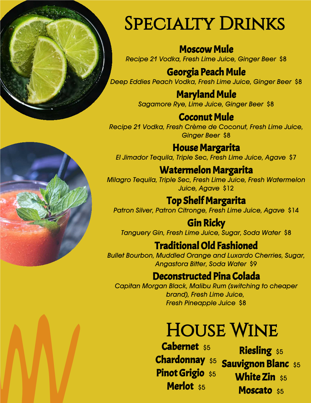 Specialty Drinks House Wine