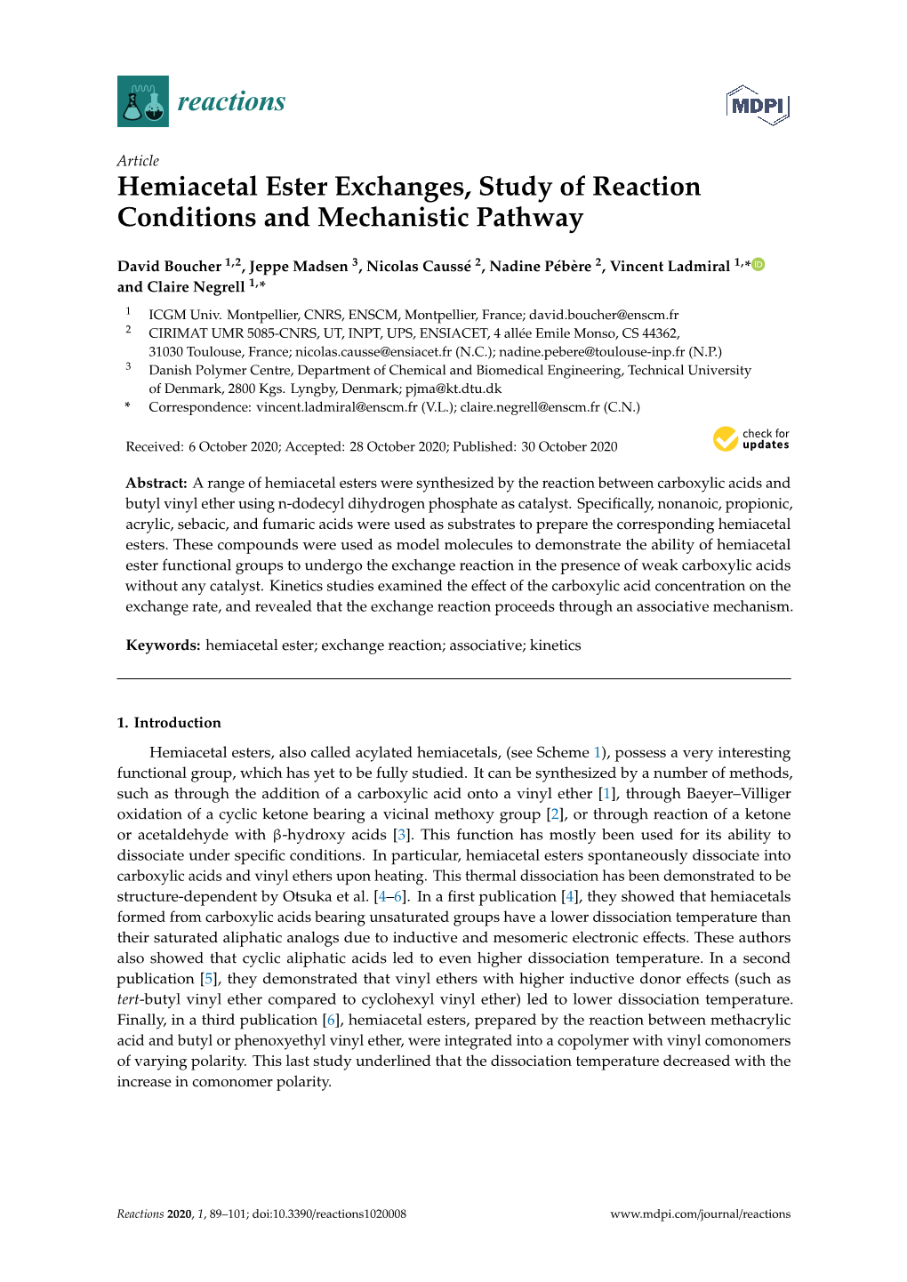 Hemiacetal Ester Exchanges, Study of Reaction Conditions and Mechanistic Pathway