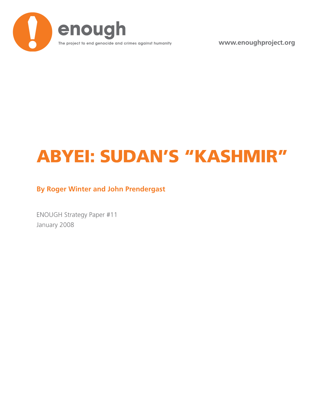 Abyei: Sudan’S “Kashmir”