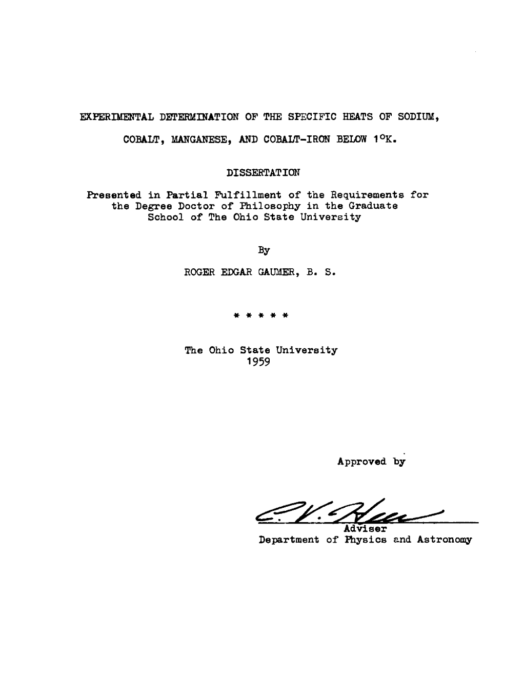 Experimental Determination Op the Specific Heats of Sodium