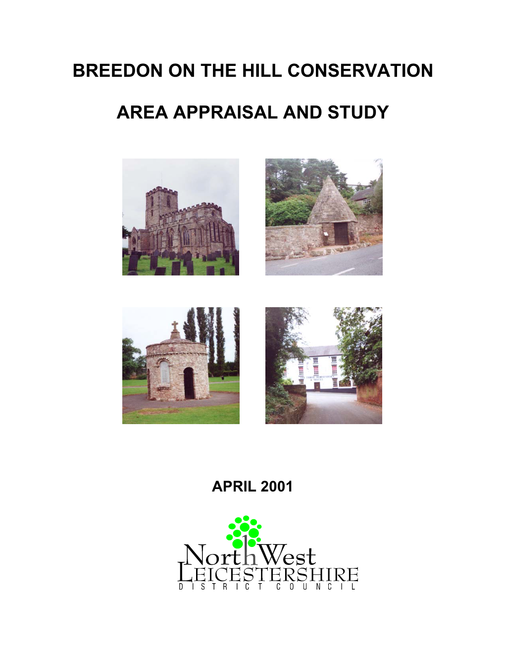 Breedon on the Hill Conservation Area Appraisal and Study