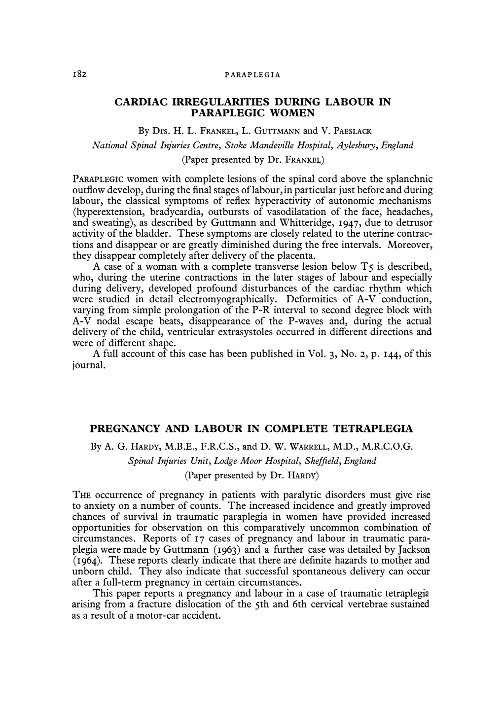 Pregnancy and Labour in Complete Tetraplegia