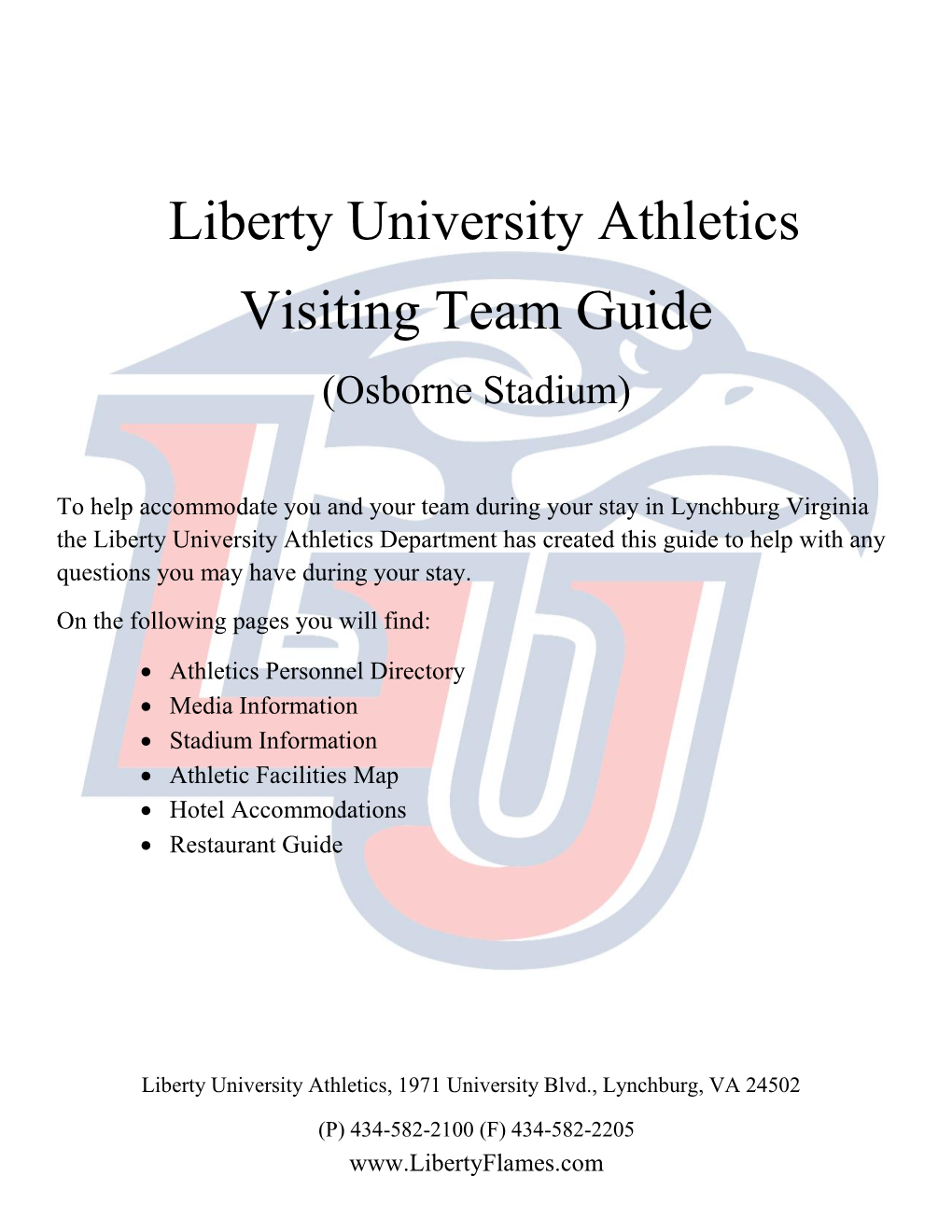 Liberty University Athletics Visiting Team Guide (Osborne Stadium)