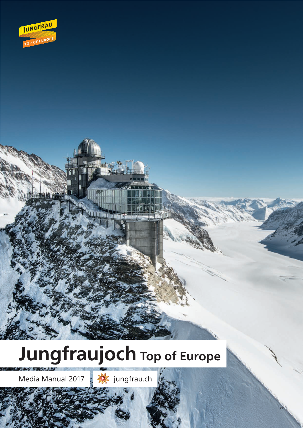 Jungfrau Railway Is One of the World’S Most Impressive Feats of Railway Construction