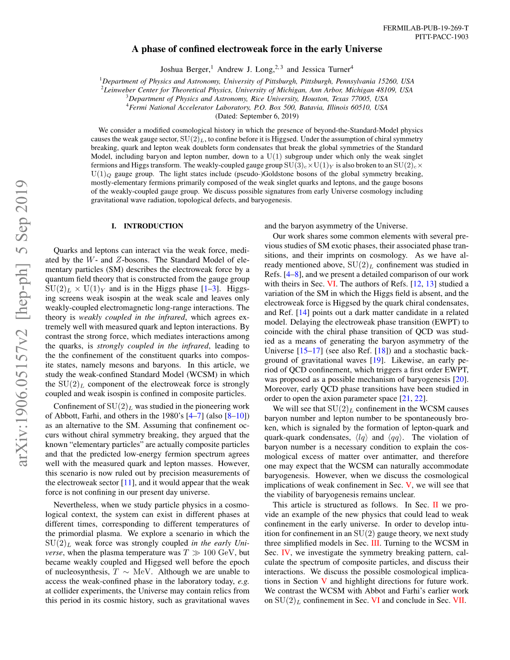 A Phase of Confined Electroweak Force in the Early Universe