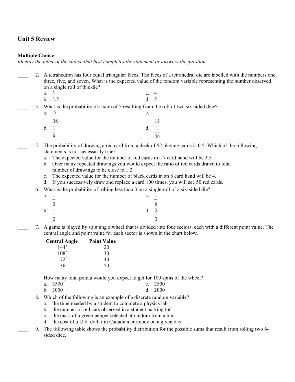 Identify the Letter of the Choice That Best Completes the Statement Or Answers the Question s3