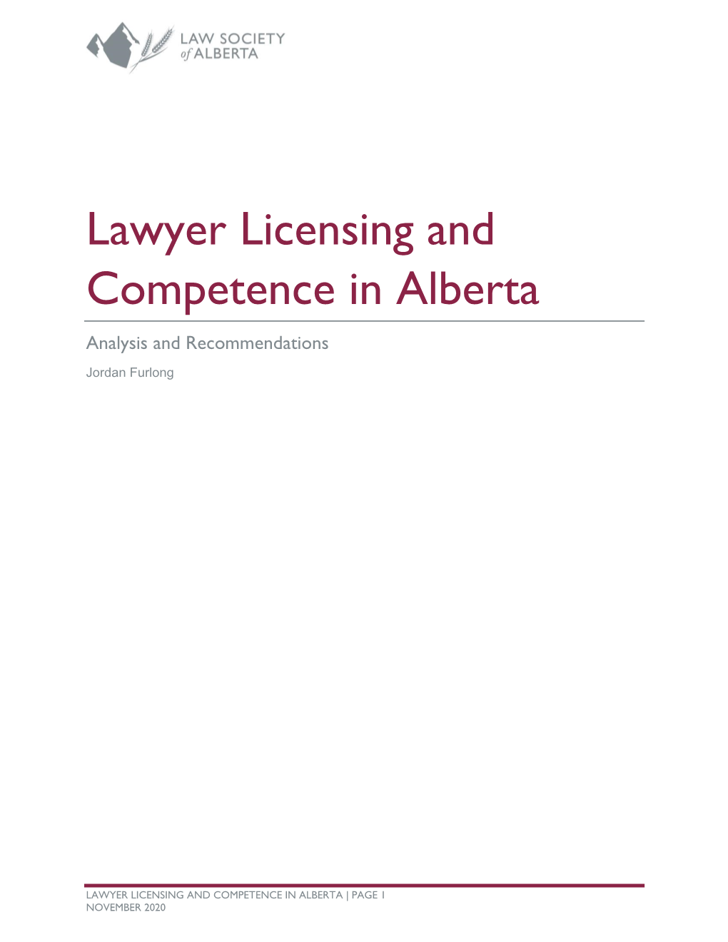Lawyer Licensing and Competence in Alberta