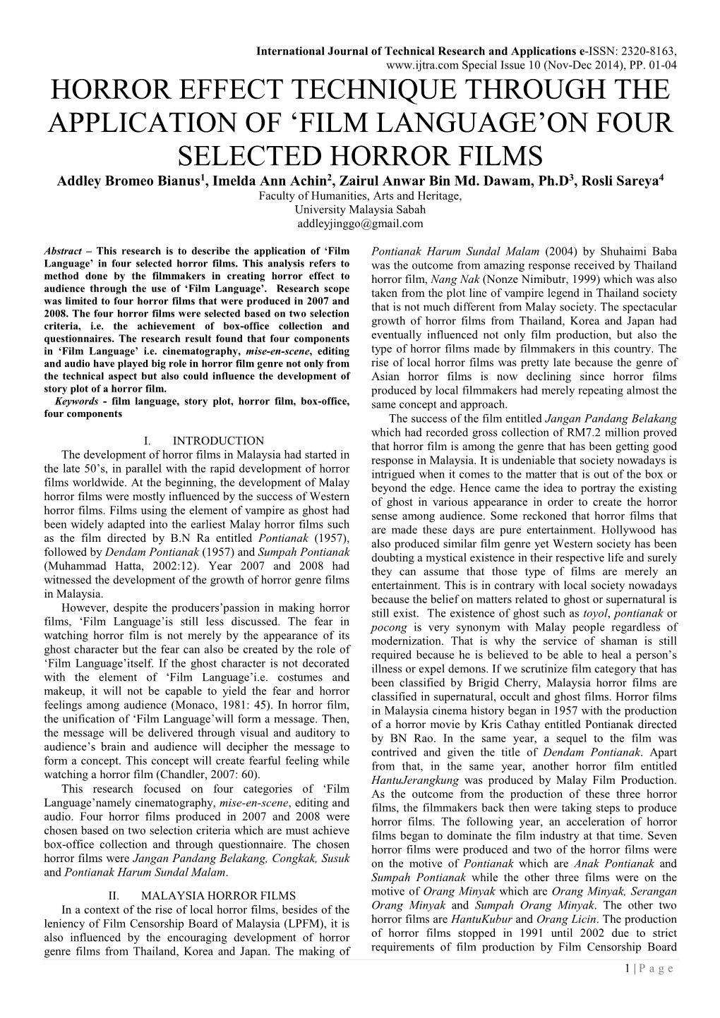 HORROR EFFECT TECHNIQUE THROUGH the APPLICATION of ‘FILM LANGUAGE’ON FOUR SELECTED HORROR FILMS Addley Bromeo Bianus1, Imelda Ann Achin2, Zairul Anwar Bin Md