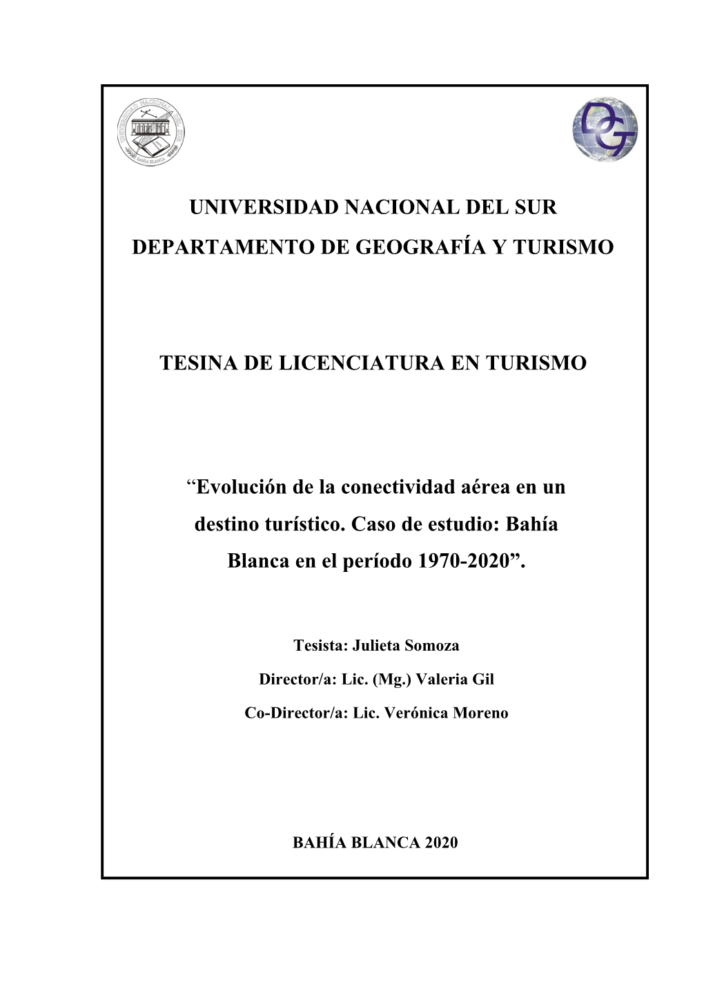 “Evolución De La Conectividad Aérea En Un Destino Turístico. Caso De Estudio: Bahía Blanca En El Período 1970-2020”