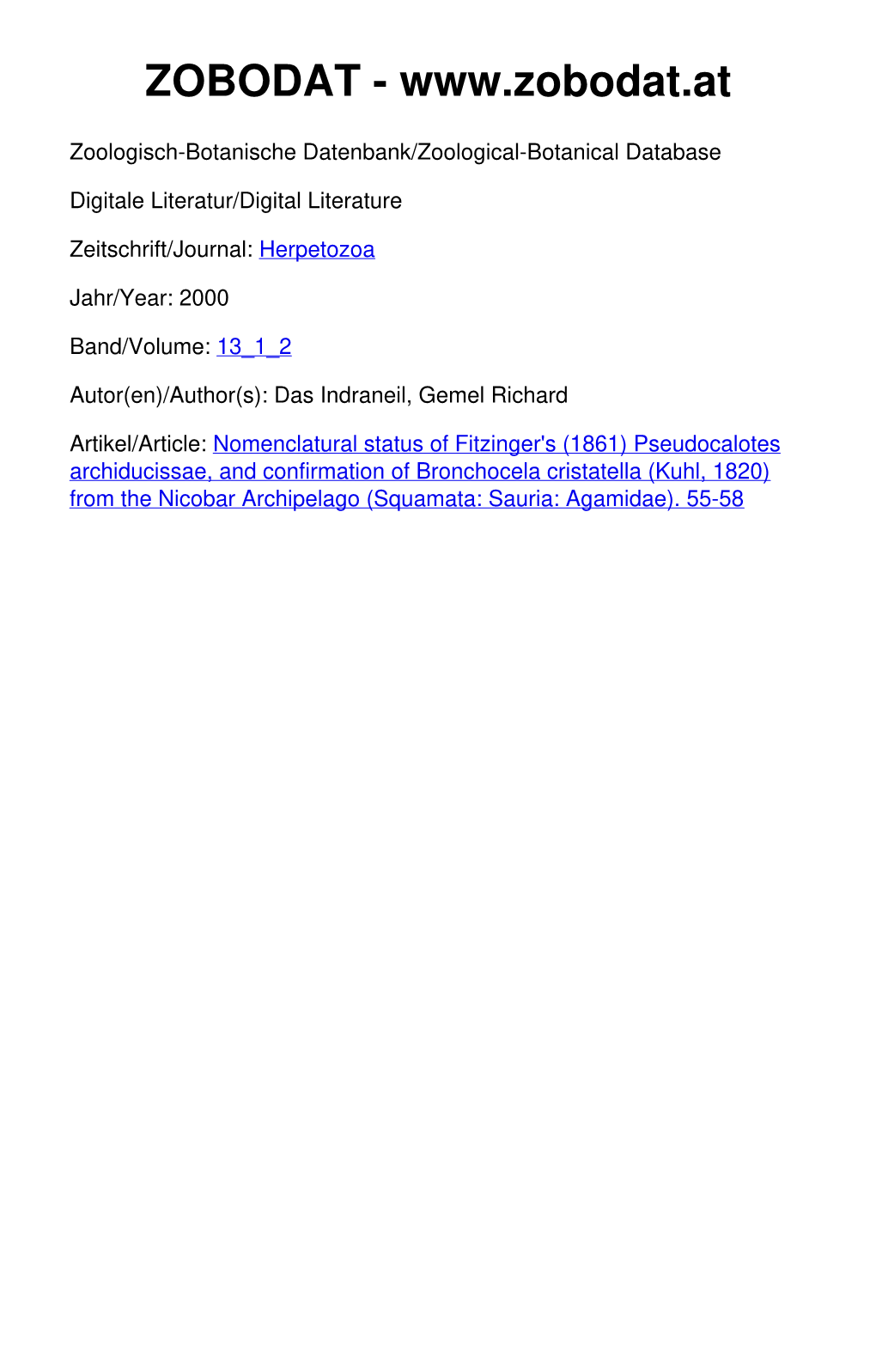 Pseudocalotes Archiducissae, and Confirmation of Bronchocela Cristatella (Kuhl, 1820) from the Nicobar Archipelago (Squamata: Sauria: Agamidae)