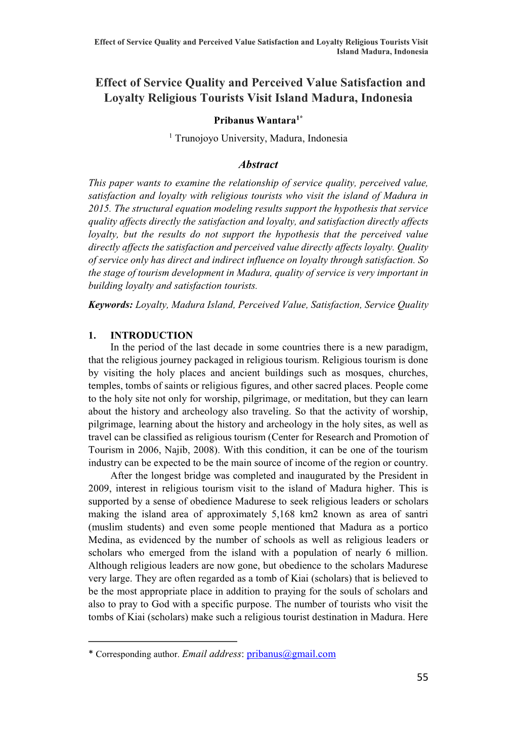 4Effect of Service Quality and Perceived Value Satisfaction and Loyalty Religious Tourists Visit Island Madura, Indonesia