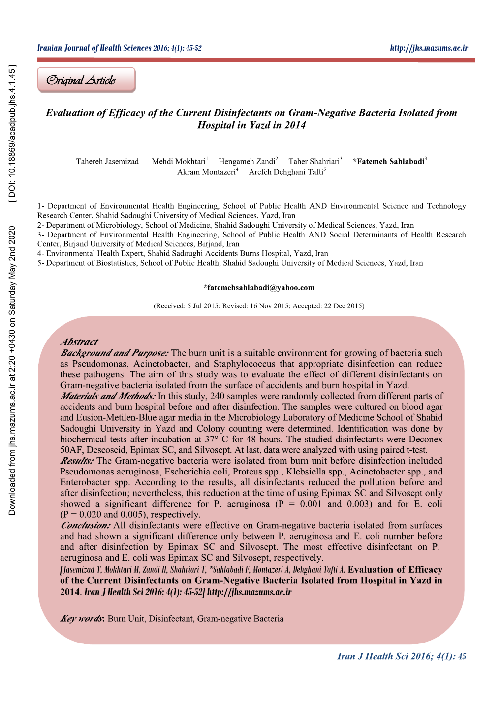 Evaluation of Efficacy of the Current Disinfectants on Gram-Negative Bacteria Isolated from Hospital in Yazd in 2014