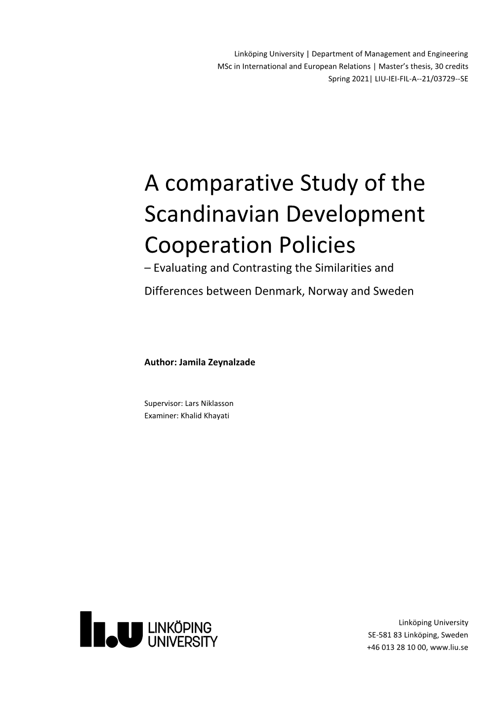 A Comparative Study of the Scandinavian Development Cooperation Policies