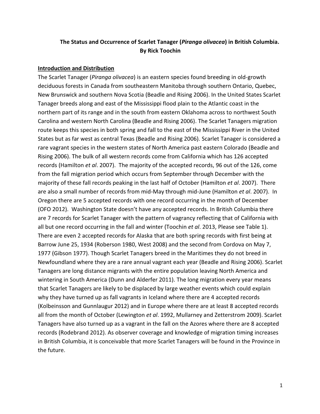 The Status and Occurrence of Scarlet Tanager (Piranga Olivacea) in British Columbia