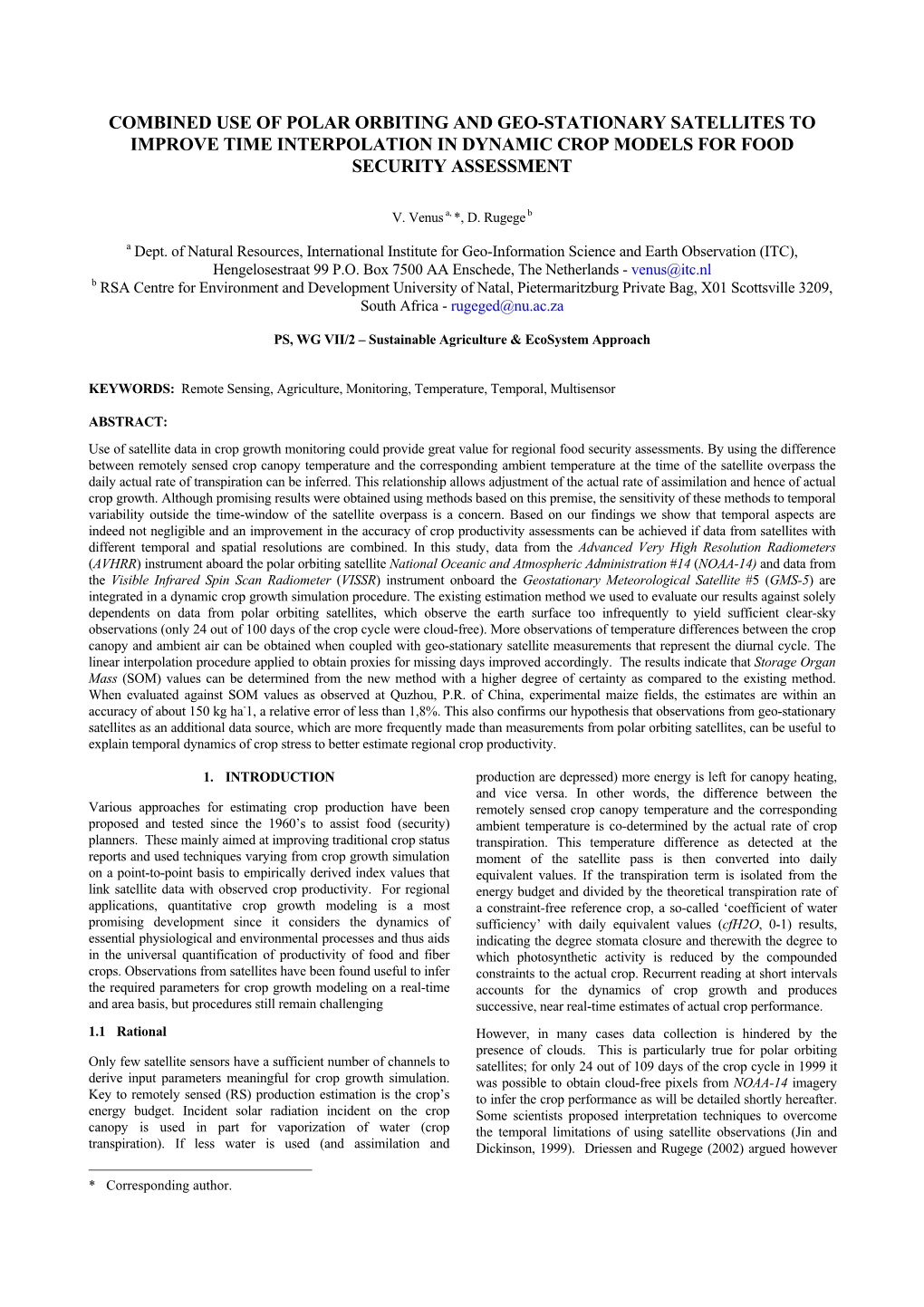 Combined Use of Polar Orbiting and Geo-Stationary Satellites to Improve Time Interpolation in Dynamic Crop Models for Food Security Assessment