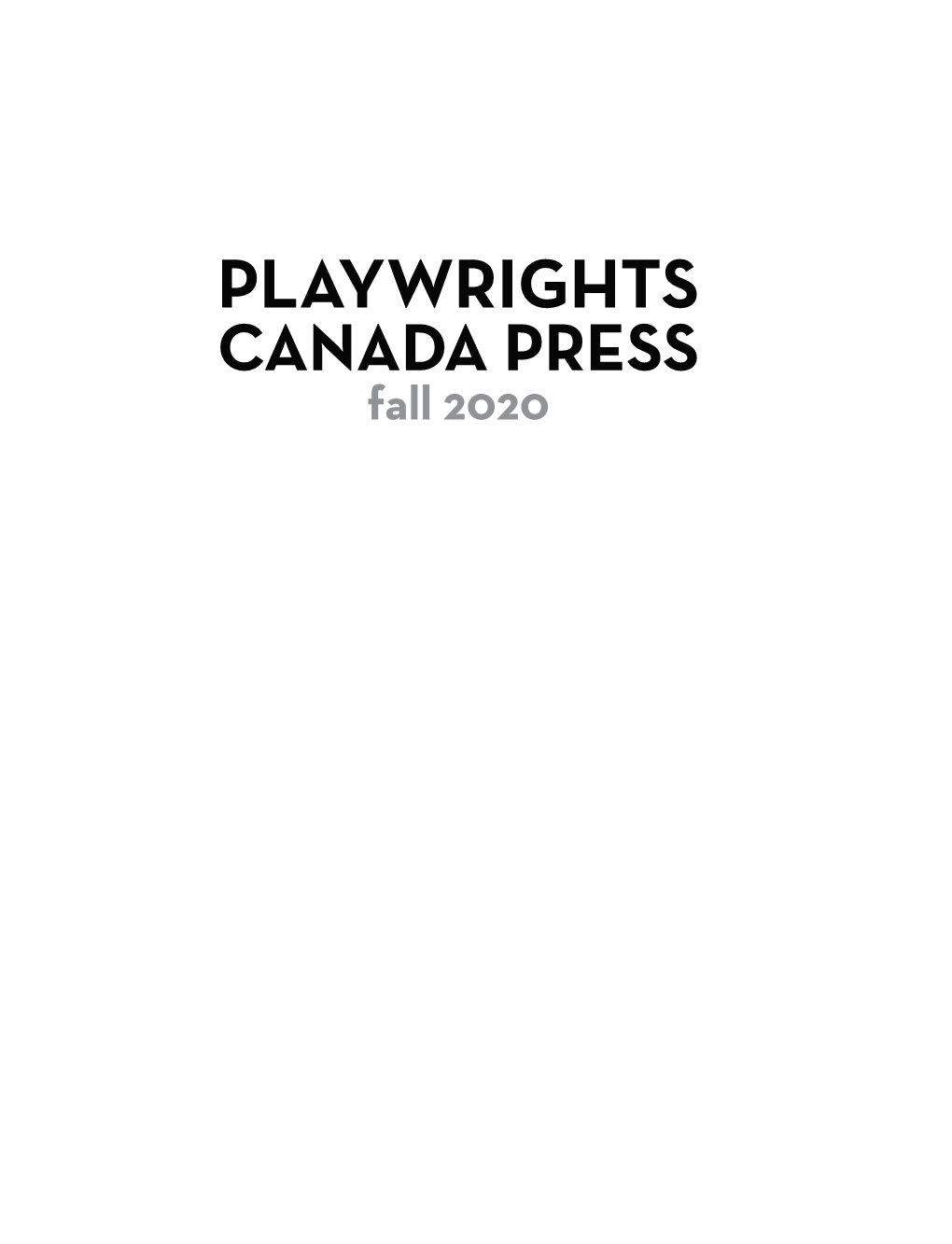 Playwrights Canada Press Fall 2020