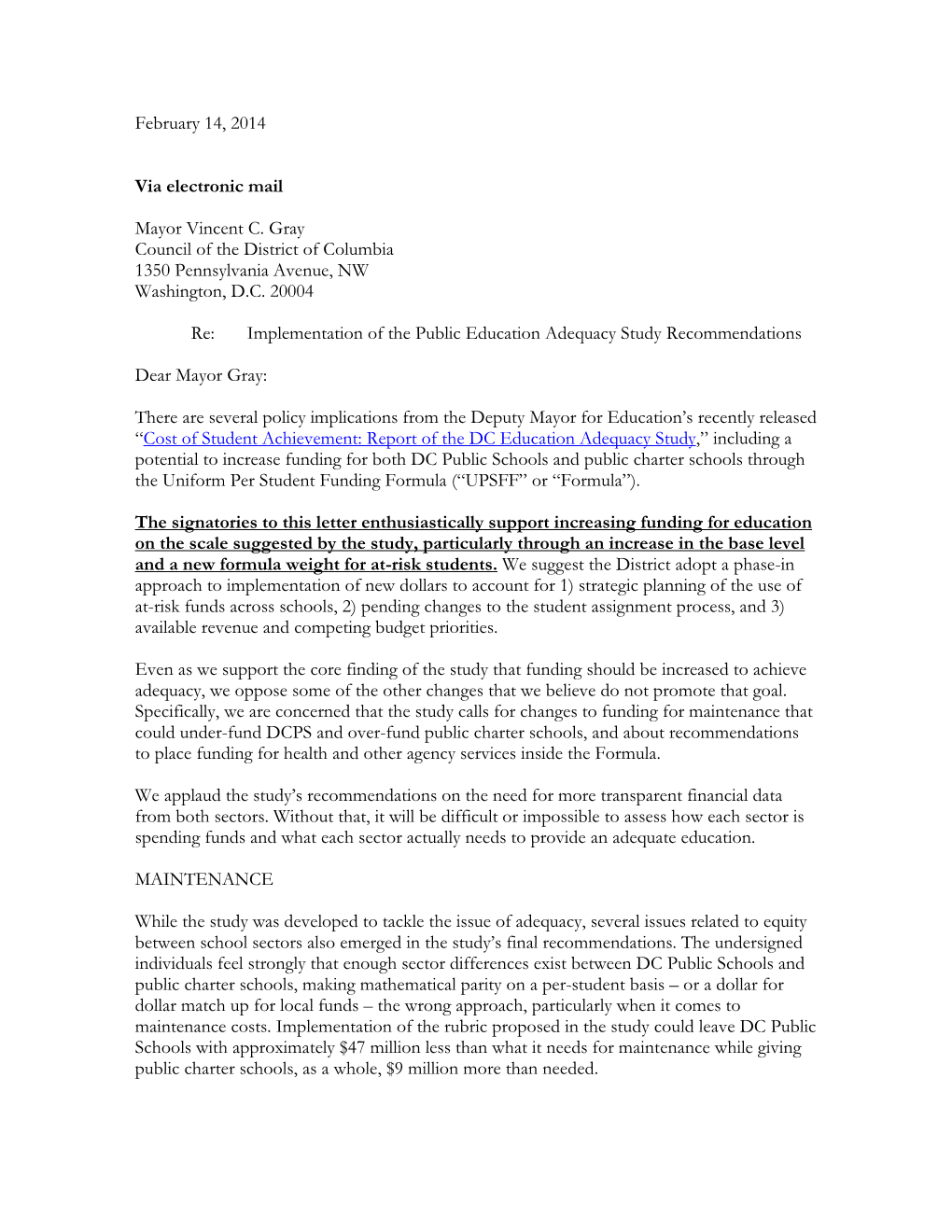 February 14, 2014 Via Electronic Mail Mayor Vincent C. Gray Council of the District of Columbia 1350 Pennsylvania Avenue, NW Wa