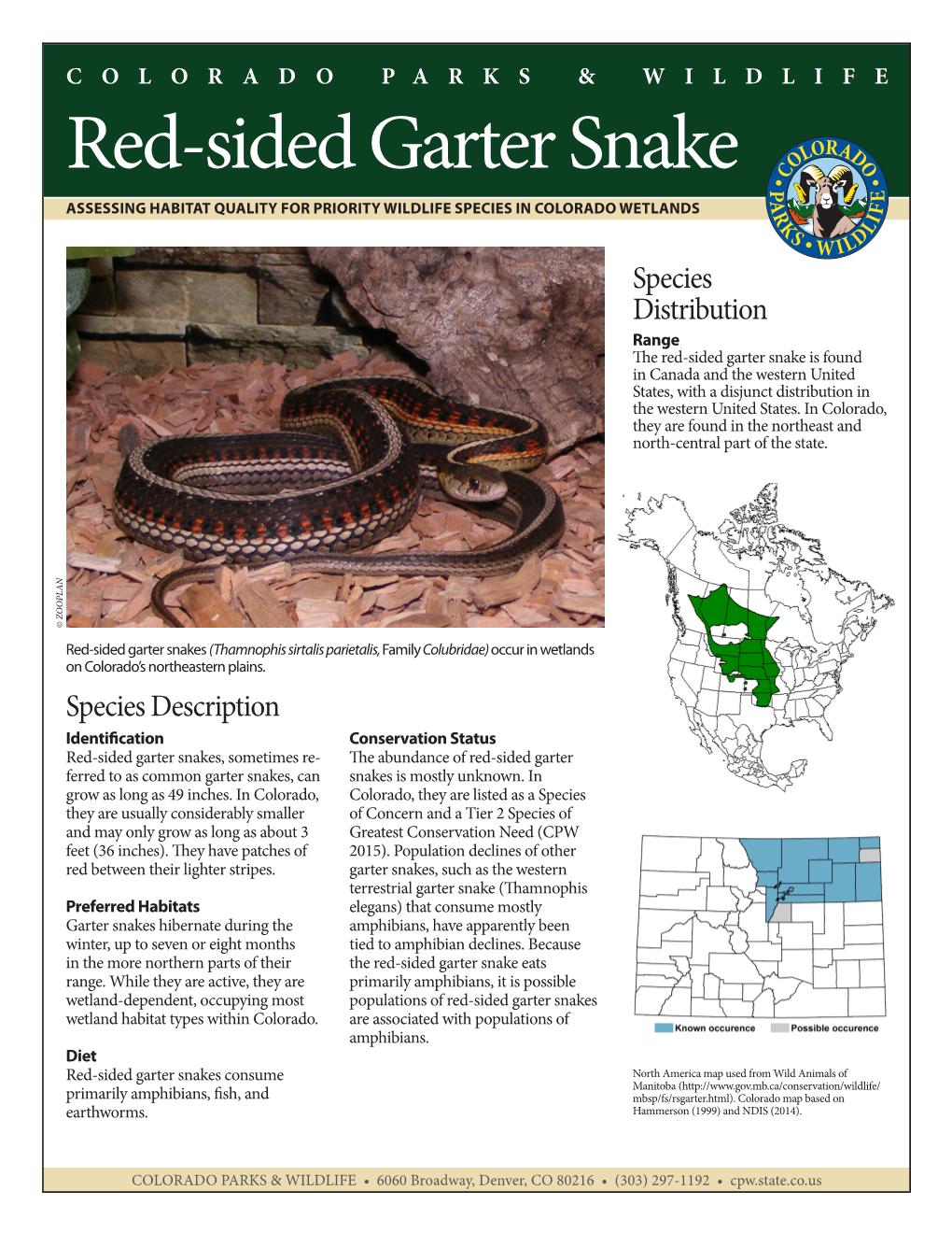 Red-Sided Garter Snake ASSESSING HABITAT QUALITY for PRIORITY WILDLIFE SPECIES in COLORADO WETLANDS