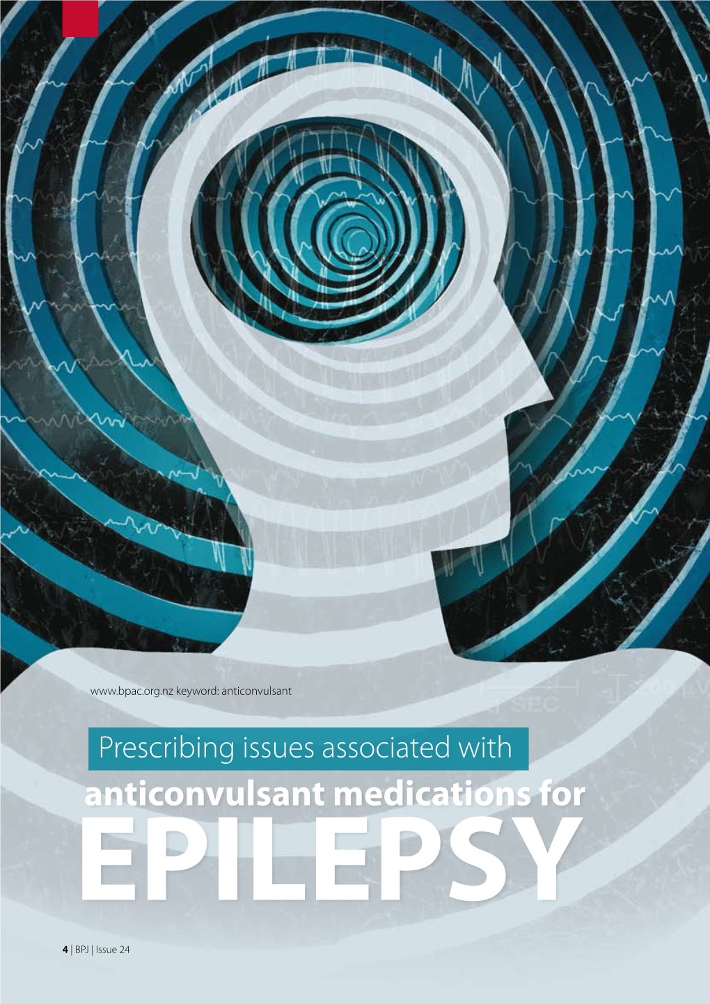 Anticonvulsant Medications for EPILEPSY