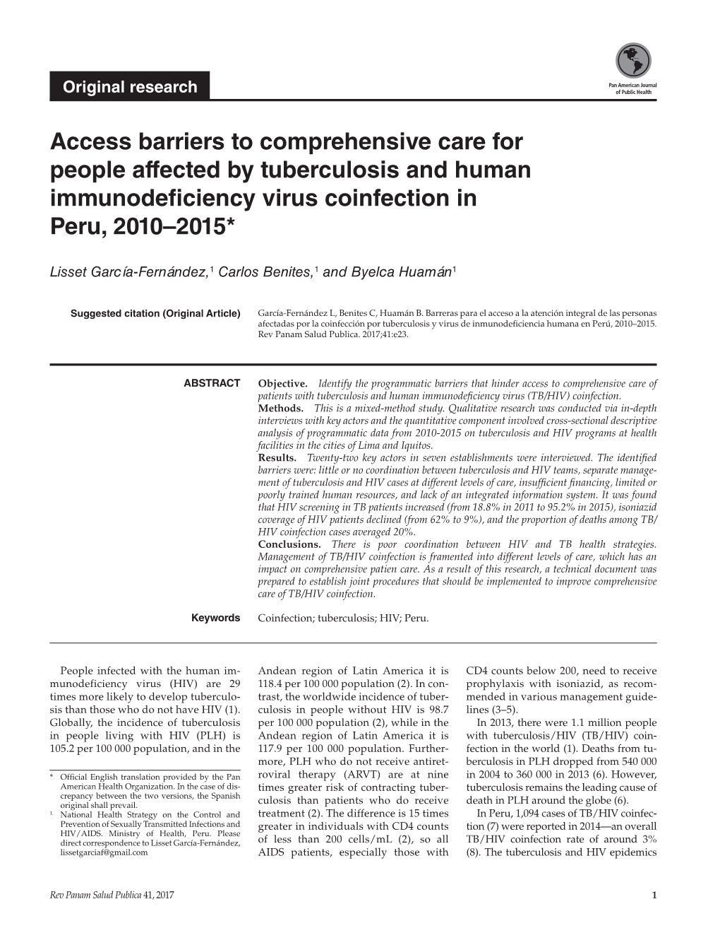 Access Barriers to Comprehensive Care for People Affected by Tuberculosis and Human Immunodeficiency Virus Coinfection in Peru, 2010–2015*