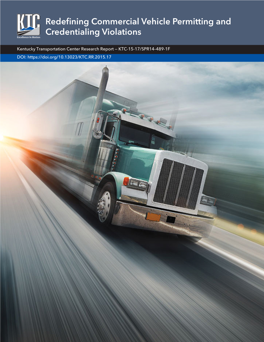 Redefining Commercial Vehicle Permitting and Credentialing Violations