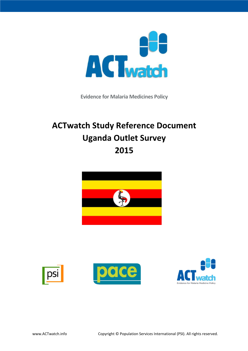 Actwatch Study Reference Document Uganda Outlet Survey 2015