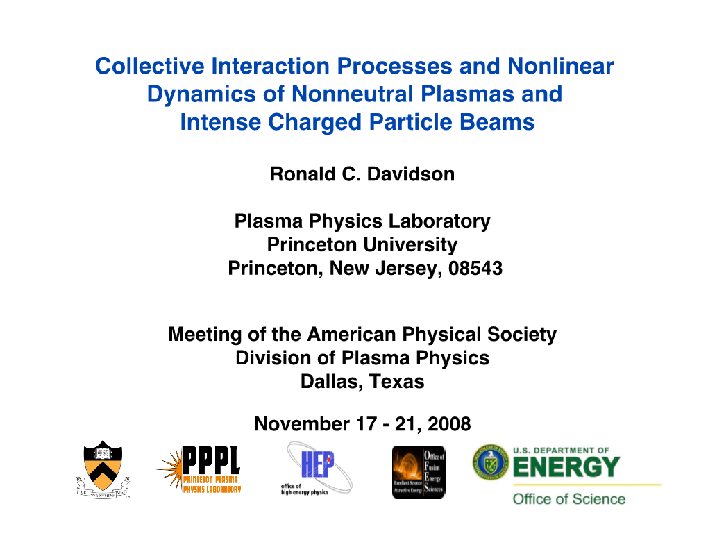 Collective Interaction Processes and Nonlinear Dynamics of Nonneutral Plasmas and Intense Charged Particle Beams