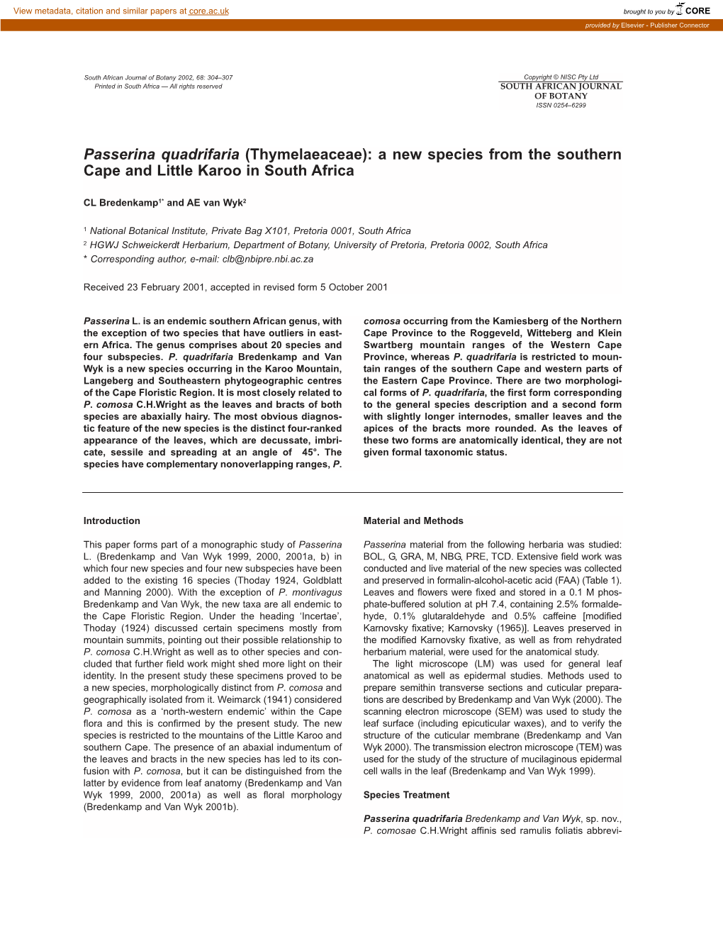 Passerina Quadrifaria (Thymelaeaceae): a New Species from the Southern Cape and Little Karoo in South Africa