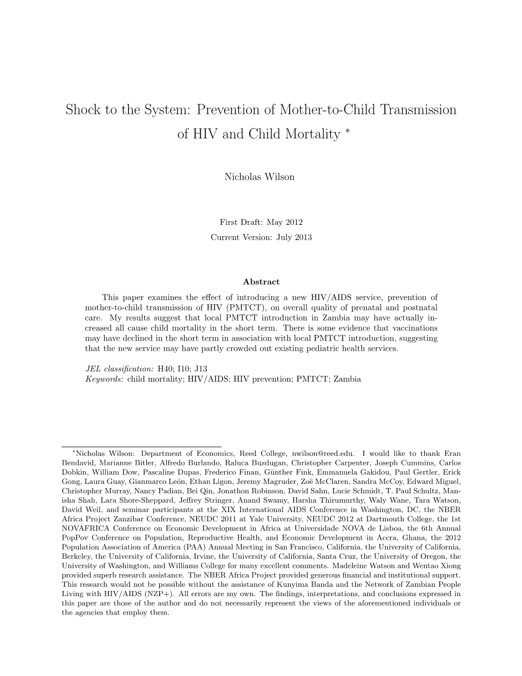 Shock to the System: Prevention of Mother-To-Child Transmission of HIV and Child Mortality ∗