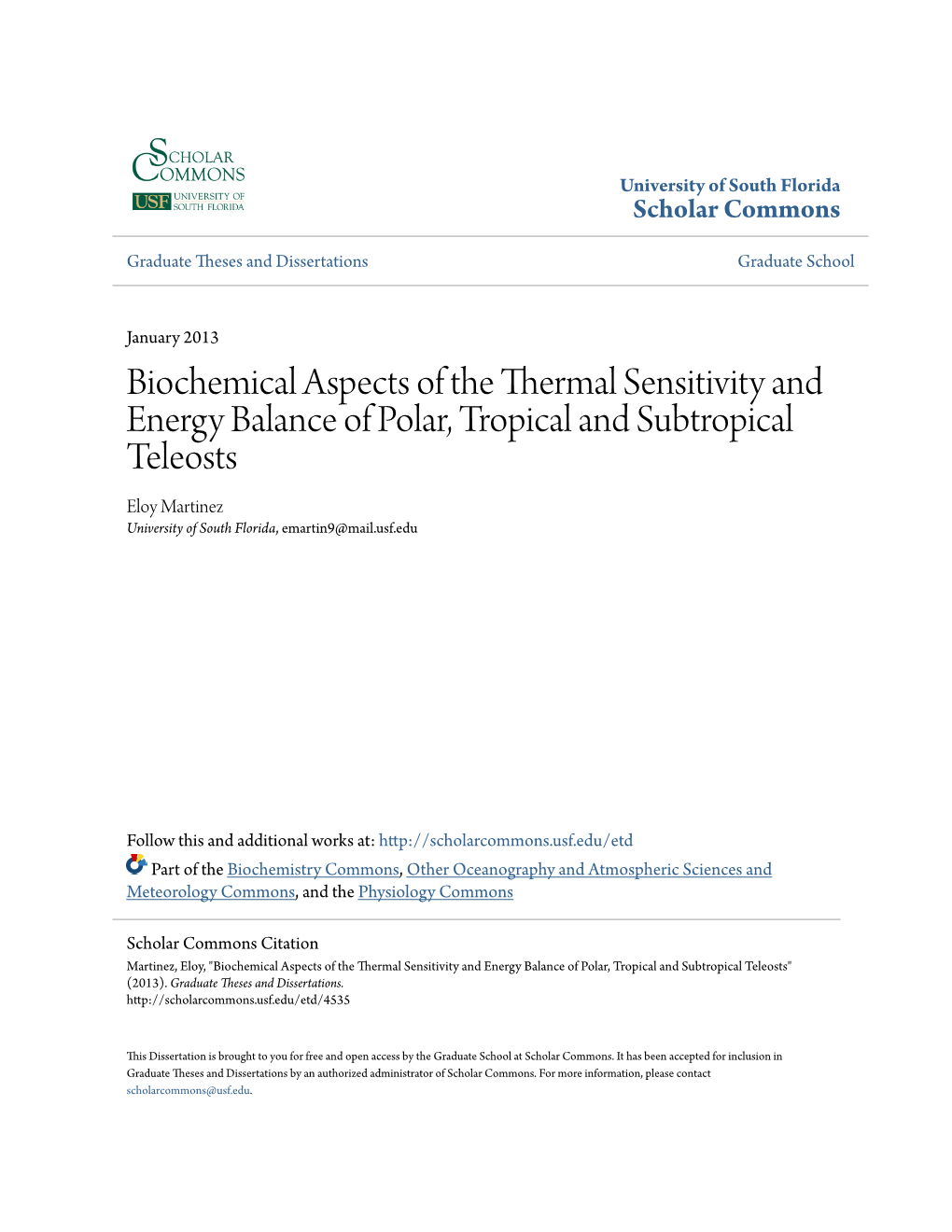 Biochemical Aspects of the Thermal Sensitivity and Energy Balance Of