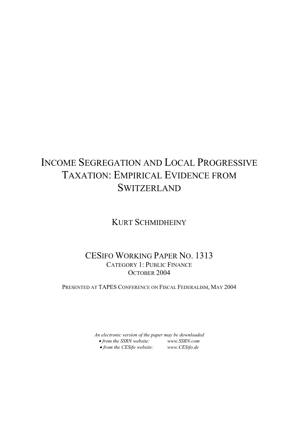 Income Segregation and Local Progressive Taxation: Empirical Evidence from Switzerland