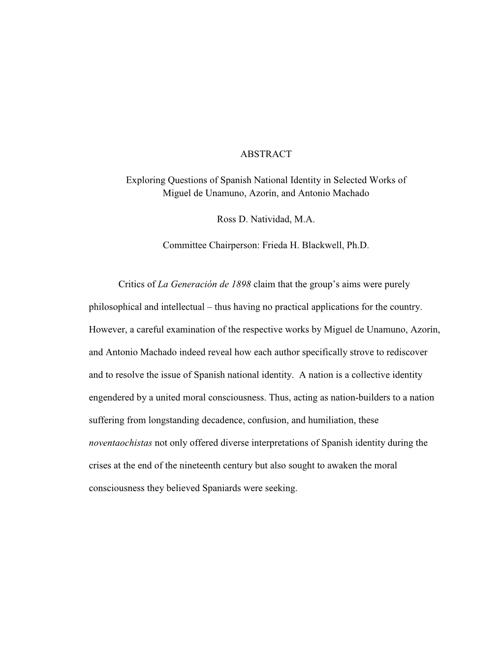 ABSTRACT Exploring Questions of Spanish National Identity In