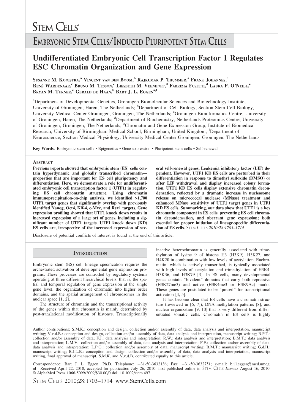 Undifferentiated Embryonic Cell Transcription Factor 1 Regulates ESC Chromatin Organization and Gene Expression