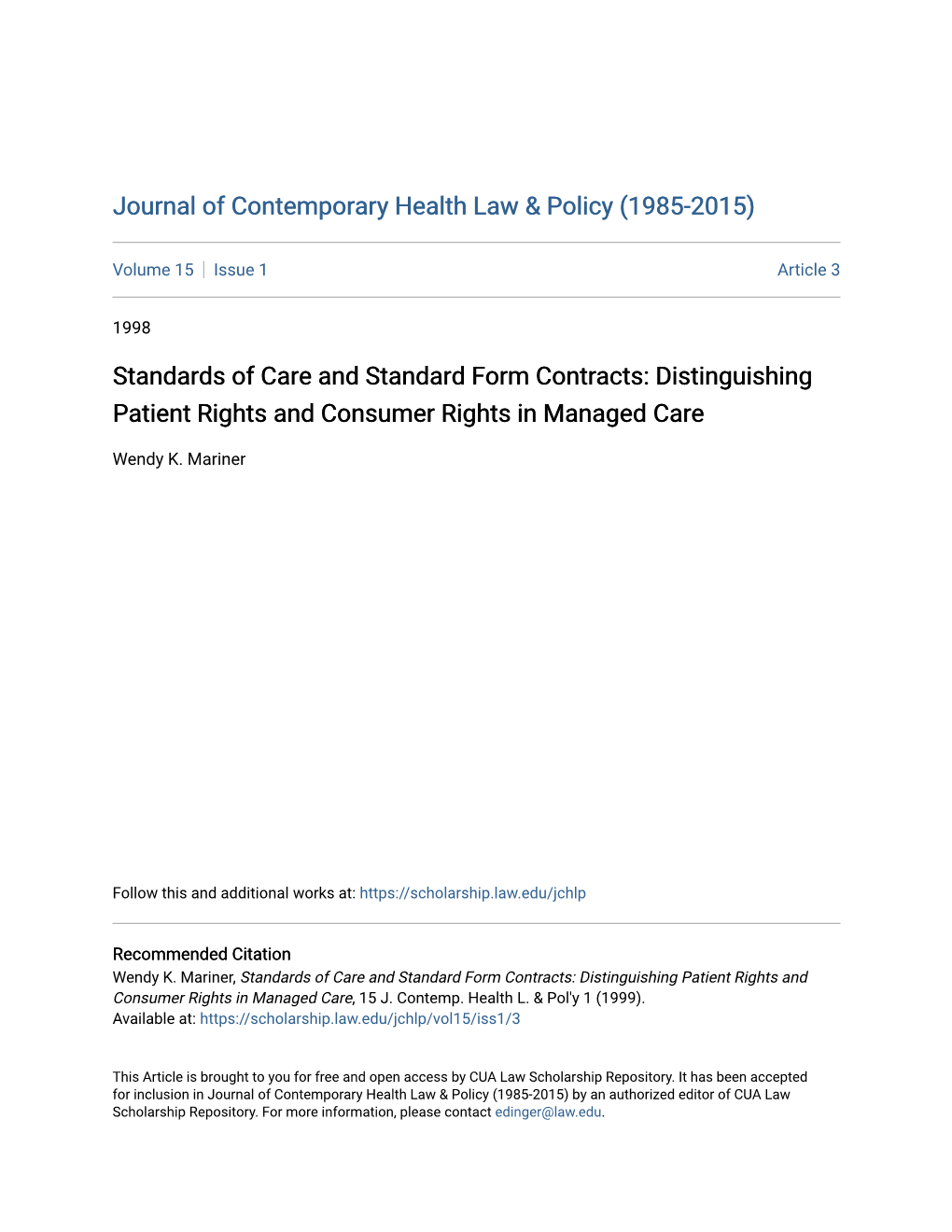 Standards of Care and Standard Form Contracts: Distinguishing Patient Rights and Consumer Rights in Managed Care