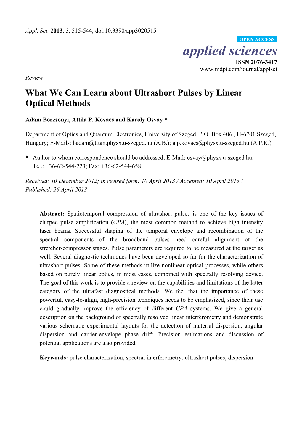 What We Can Learn About Ultrashort Pulses by Linear Optical Methods