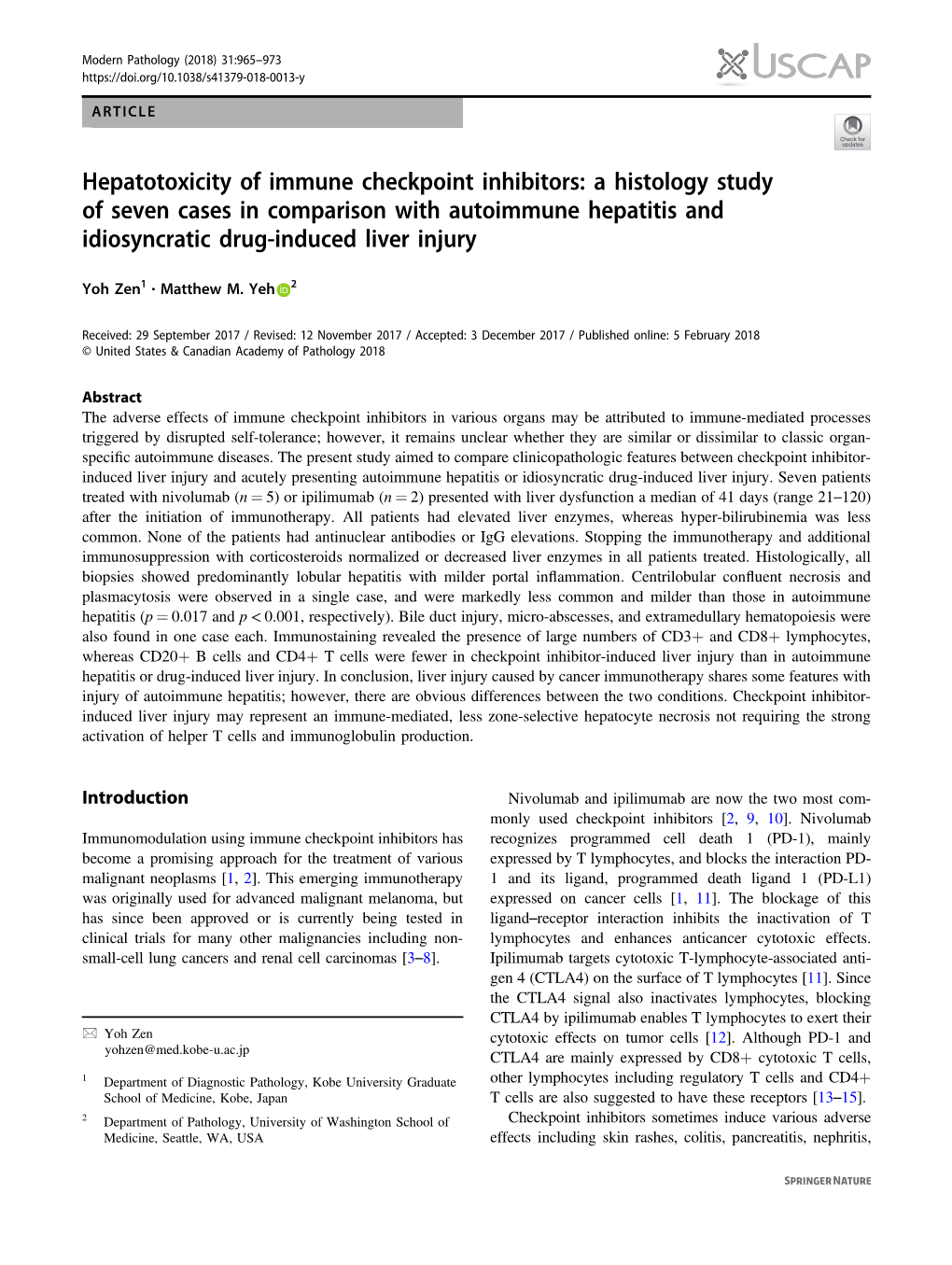 Hepatotoxicity of Immune Checkpoint Inhibitors: a Histology Study of Seven Cases in Comparison with Autoimmune Hepatitis and Idiosyncratic Drug-Induced Liver Injury