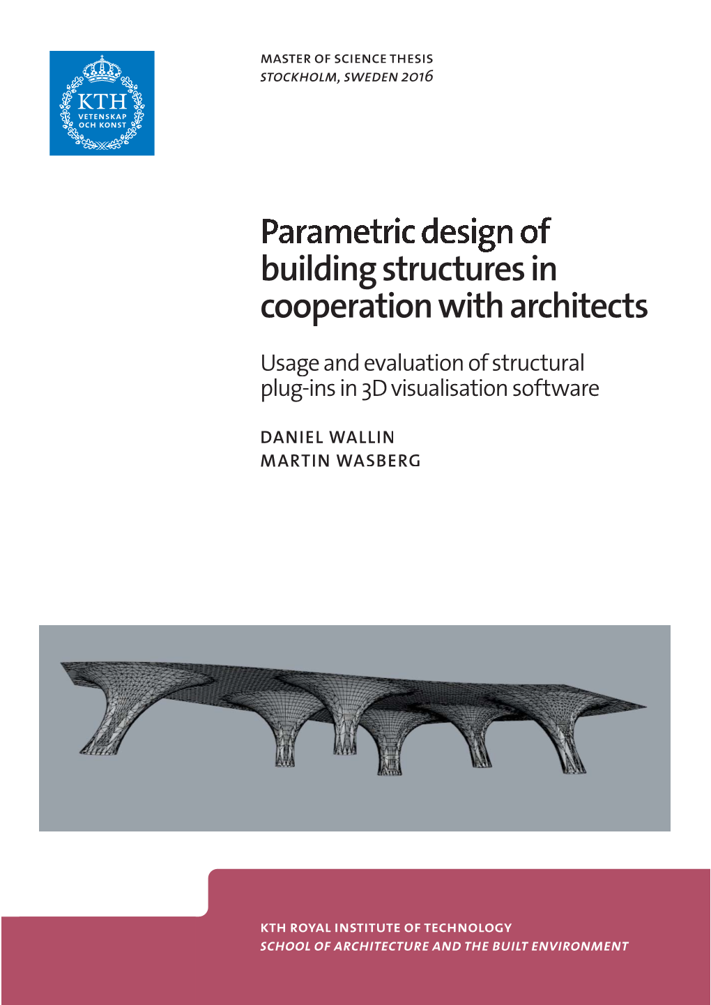 Building Structures in Cooperation with Architects