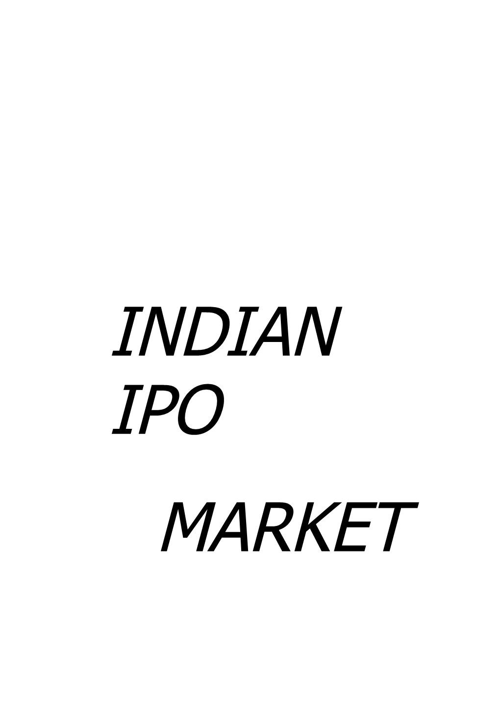 The Term Initial Public Offering (IPO) Slipped Into Everyday Speech During the Tech Bull